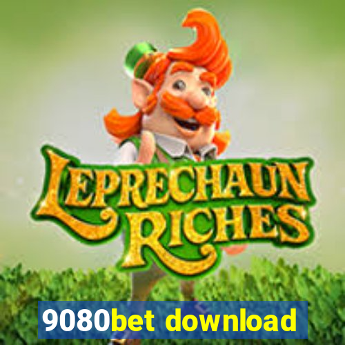 9080bet download